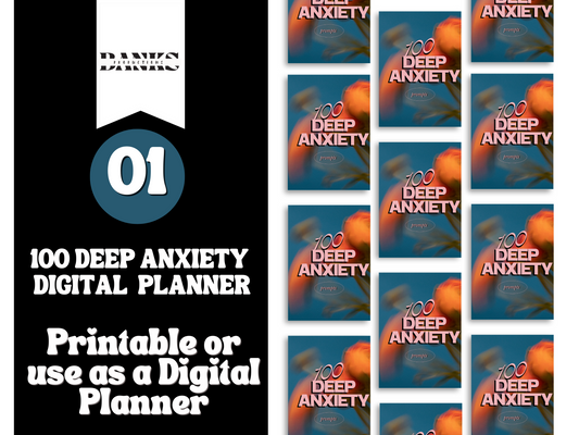 100 Deep Anxiety Prompts Planner